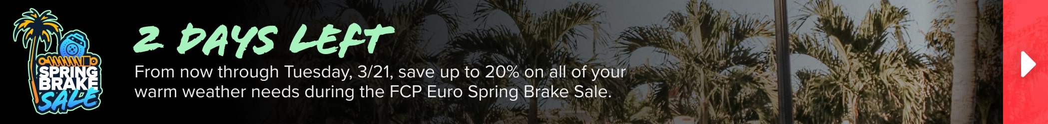 Website banner spring brake sale 2 days left 2098x250